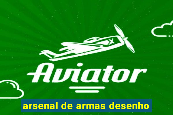 arsenal de armas desenho